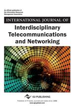 International Journal Of Interdisciplinary Telecommunications And Networking